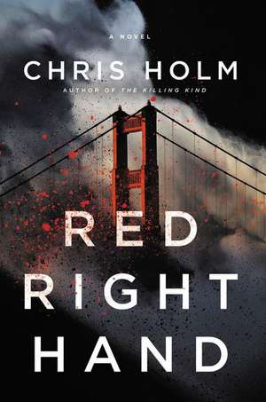 Red Right Hand de Chris Holm