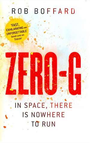 Zero-G de Rob Boffard