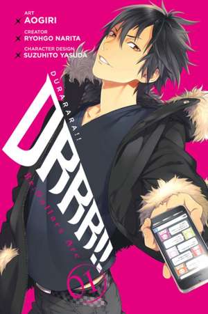 Durarara!! Re;Dollars Arc, Vol. 1 de Ryohgo Narita