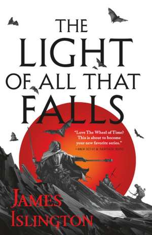 The Light of All That Falls de James Islington