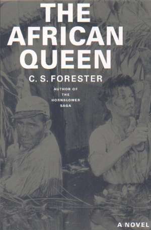 The African Queen de C. S. Forester