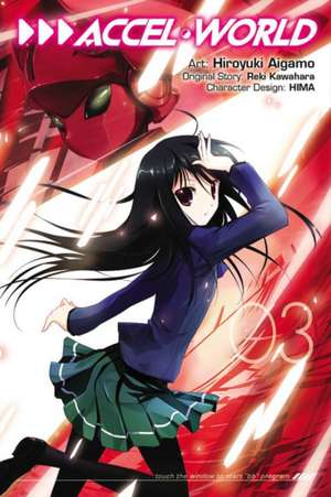 Accel World, Vol. 3 (manga) de Reki Kawahara