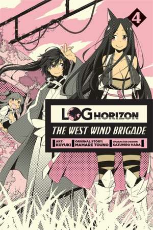 Log Horizon: The West Wind Brigade, Vol. 4 de Koyuki