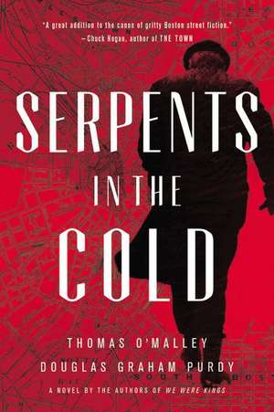 Serpents in the Cold de Thomas O'Malley