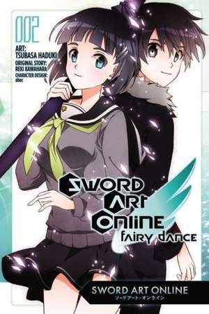 Sword Art Online: Fairy Dance, Vol. 2 (manga) de Reki Kawahara