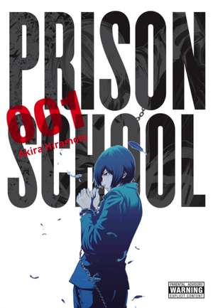 Prison School, Vol. 1 de Akira Hiramoto