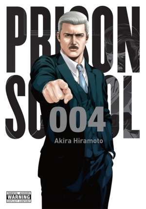 Prison School, Vol. 4 de Akira Hiramoto