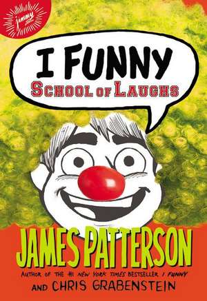 I Funny: School of Laughs de James Patterson