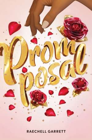 Promposal de Raechell Garrett