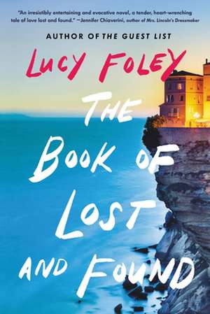 The Book of Lost and Found: A Novel de Lucy Foley