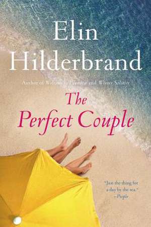 The Perfect Couple de Elin Hilderbrand