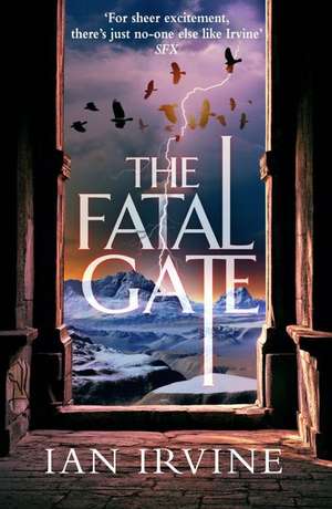 Fatal Gate de Ian Irvine