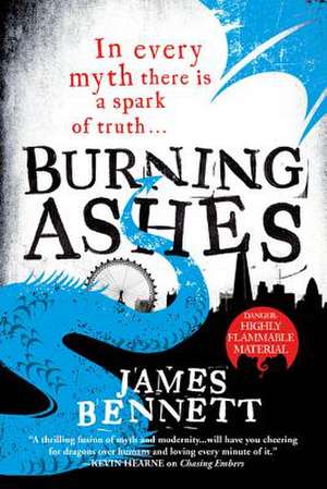 Burning Ashes de James Bennett