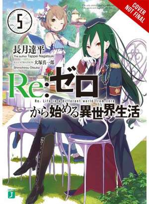 Re:ZERO -Starting Life in Another World-, Vol. 5 (light novel) de Tappei Nagatsuki