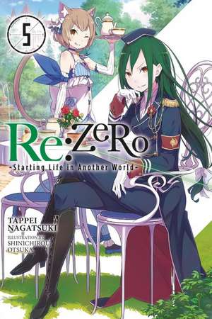 Re:ZERO, Vol. 5 (Novel): -Starting Life in Another World- de Tappei Nagatsuki