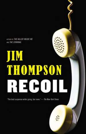 Recoil de Jim Thompson