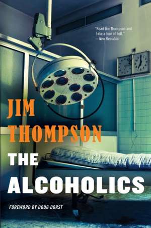 The Alcoholics de Jim Thompson