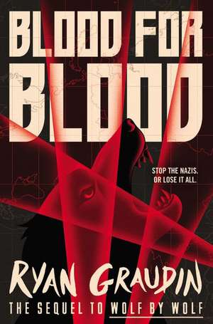 Blood for Blood de Ryan Graudin