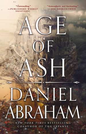 Age of Ash de Daniel Abraham