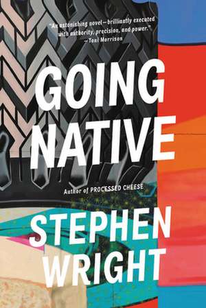 Going Native de Stephen Wright