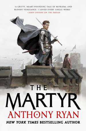 The Martyr de Anthony Ryan