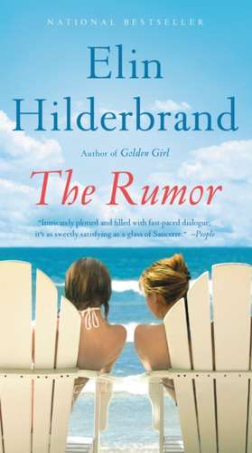 The Rumor de Elin Hilderbrand