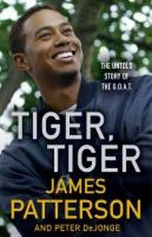 Tiger, Tiger de James Patterson