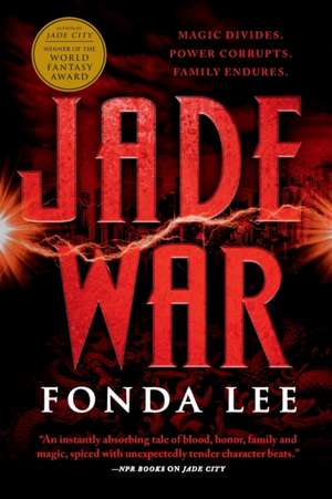 Jade War de Fonda Lee