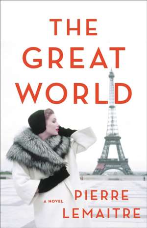 The Wide World de Pierre Lemaitre