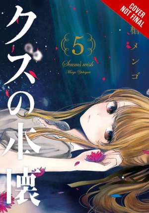 Scum's Wish, Vol. 5 de Mengo Yokoyari