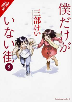 Erased, Vol. 3 de Kei Sanbe