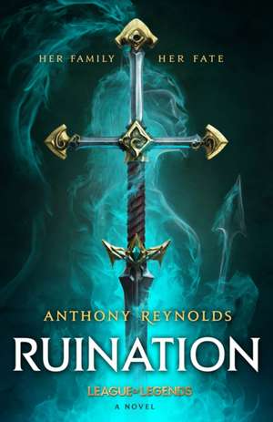 Ruination de Anthony Reynolds