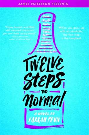 Twelve Steps to Normal de Farrah Penn