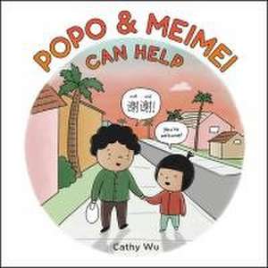 Popo & Meimei Can Help de Cathy Wu