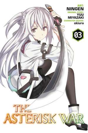 The Asterisk War, Vol. 3 (manga) de Yuu Miyazaki