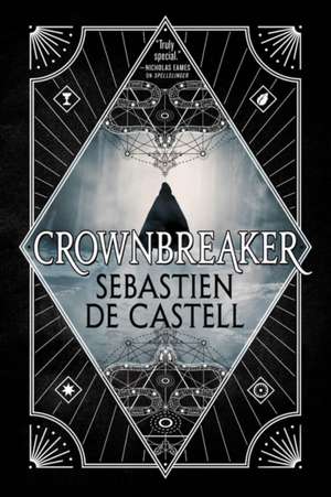 Crownbreaker de Sebastien de Castell