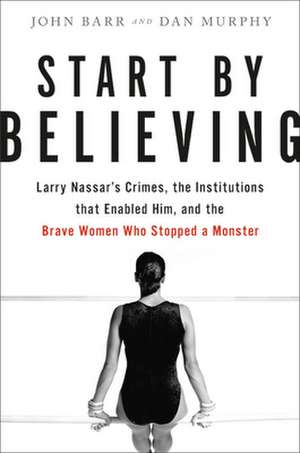 Start by Believing de Dan Murphy