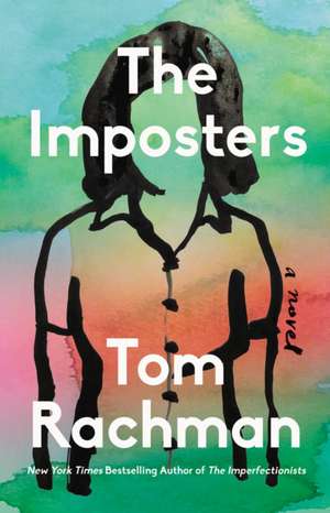 The Imposters de Tom Rachman