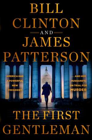 The First Gentleman de James Patterson