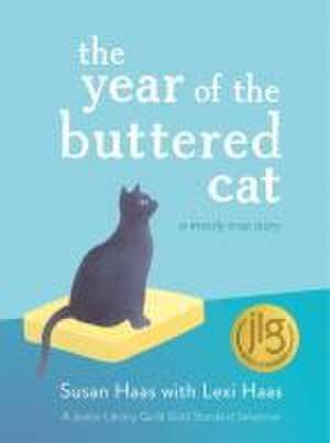 The Year of the Buttered Cat de Lexi Haas