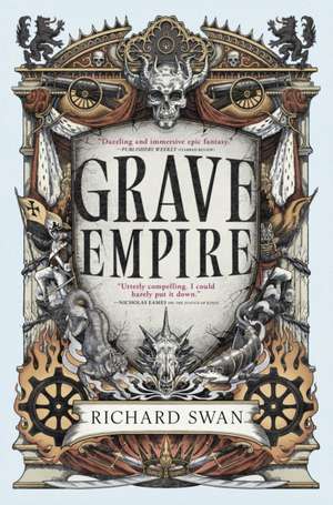 Grave Empire de Richard Swan