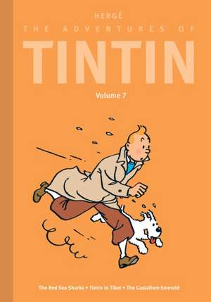 The Adventures of Tintin: Volume 7 de Hergé