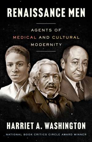 Renaissance Men de Harriet A Washington