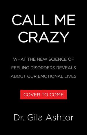 Call Me Crazy de Ashtor