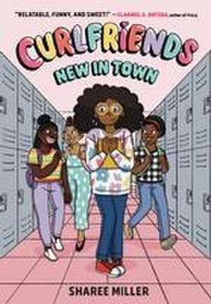 Curlfriends: New in Town (a Graphic Novel) de Sharee Miller