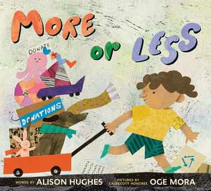 More or Less de Alison Hughes