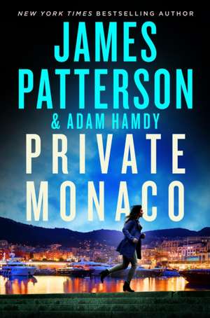Private Monaco de James Patterson