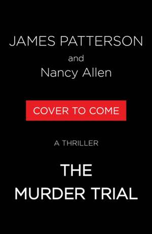 The Murder Trial de James Patterson
