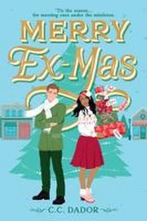 Merry Ex-Mas de C C Dador