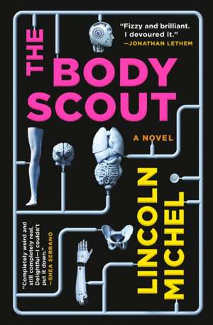 The Body Scout de Lincoln Michel